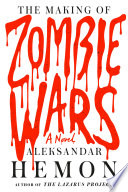 The making of zombie wars