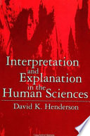 Interpretation and explanation in the human sciences