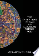 The invention of race in the European Middle Ages