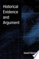 Historical evidence and argument