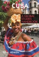 Cuba : a global studies handbook