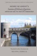 Henry of Ghent's Summa of ordinary questions. Articles thirty-one & thirty-two on God's eternity & the divine attributes in general