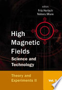 High Magnetic Fields : Science and Technology (In 3 Volumes) - Vol. 3.