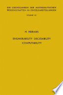 Enumerability, Decidability, Computability An Introduction to the Theory of Recursive Functions.