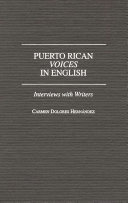 Puerto Rican voices in English : interviews with writers