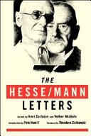 The Hesse-Mann letters : the correspondence of Hermann Hesse and Thomas Mann, 1910-1955