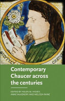 Contemporary Chaucer Across the Centuries.