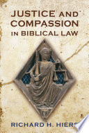 Justice and compassion in biblical law.