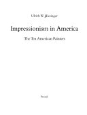 Impressionism in America : the Ten American Painters
