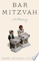 Bar Mitzvah, a History.