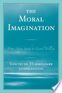 The moral imagination : from Adam Smith to Lionel Trilling