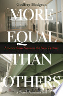 More equal than others : America from Nixon to the new century