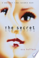 The secret : [a novel]