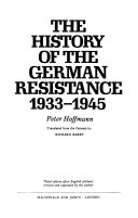 The history of the German resistance 1933-1945