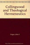 Collingwood and theological hermeneutics