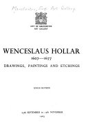 Wenceslaus Hollar, 1607-1677 : drawings, paintings, and etchings under revision, 25th September to 17th November, 1963.