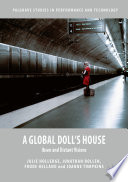 A Global Doll's House Ibsen and Distant Visions