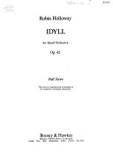 Idyll : for small orchestra, op. 42