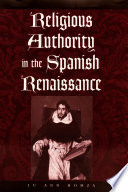 Religious authority in the Spanish Renaissance