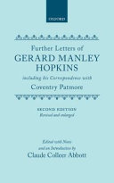 Further letters of Gerard Manley Hopkins, including his correspondence with Coventry Patmore.