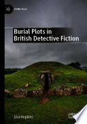 Burial plots in British detective fiction