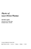 Physics of laser driven plasmas