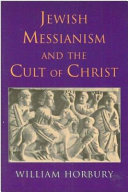 Jewish messianism and the cult of Christ