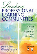 Leading Professional Learning Communities : Voices From Research and Practice.