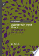 Explorations in world history : the knowing of globalization