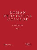 Roman provincial coinage. Vol. 9, From Trajan Decius to Uranius Antoninus (AD 249-254)