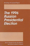 The 1996 Russian presidential election