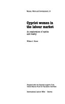 Cypriot women in the labour market : an exploration of myths and reality