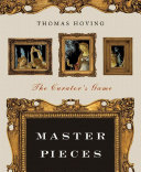 Master pieces : the curator's game