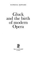 Gluck and the birth of modern opera