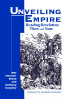 Unveiling empire : reading Revelation then and now