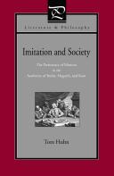 Imitation and society : the persistence of mimesis in the aesthetics of Burke, Hogarth, and Kant