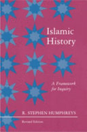 Islamic history : a framework for inquiry