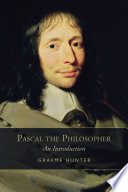 Pascal the philosopher : an introduction