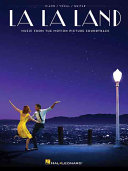 La La Land : music from the motion picture soundtrack