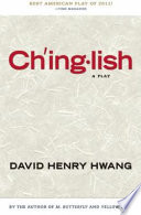 Chinglish : a play