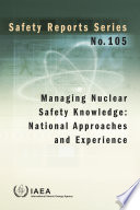 Managing Nuclear Safety Knowledge