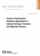 Trends of Synchrotron Radiation Applications in Cultural Heritage, Forensics and Materials Science.