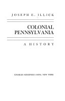 Colonial Pennsylvania : a history