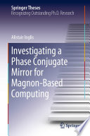 Investigating a phase conjugate mirror for magnon-based computing