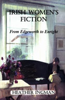Irish women's fiction : from Edgeworth to Enright