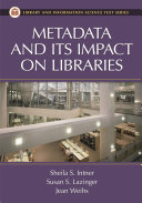 Metadata and its impact on libraries