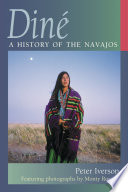 Diné : a history of the Navajos