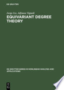Equivariant degree theory