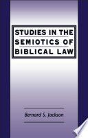 Studies in the semiotics of biblical law