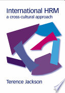 International HRM : a cross-cultural approach